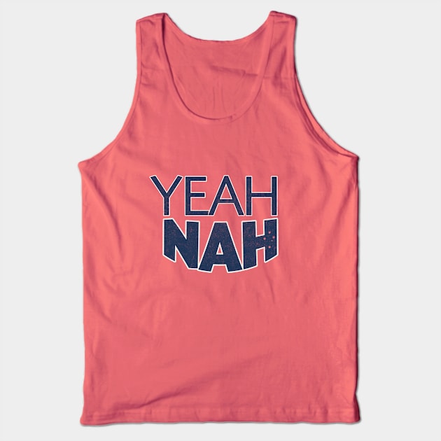 Australia Yeah Naw Tank Top by karutees